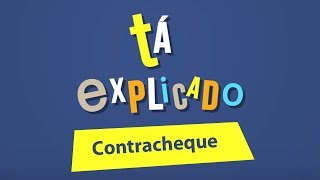 Tá Explicado Contracheque [upl. by Kerns]