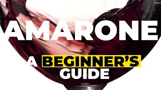 Amarone della Valpolicella  a beginners guide from Italy [upl. by Eellah236]