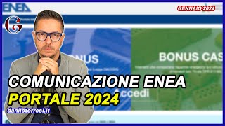 Comunicazione ENEA 2024  Online il NUOVO PORTALE Ecobonus e Bonus Casa [upl. by Adalai]