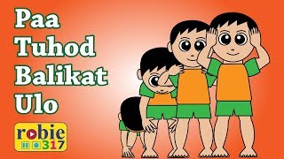 Paa Tuhod Balikat Ulo  Best Tagalog Nursery Rhymes  robie317 [upl. by Mis]