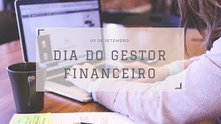 Dia do Gestor Financeiro [upl. by Oikim]