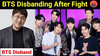 BTS Disbanding After Shocking Fight 🤬  BTS Hybe Disban [upl. by Rankin]