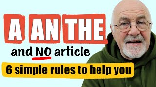 6 RULES OF ARTICLES A AN THE  How to use articles in English CORRECTLY [upl. by Natica]