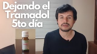 Dejar el TRAMADOL 5to DÍA  Síndrome de abstinencia  Adicción al tramadol [upl. by Fidelas]