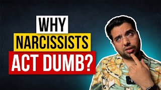 7 Reasons Why Narcissists Act dumb after Abusing You [upl. by Alletsirhc]