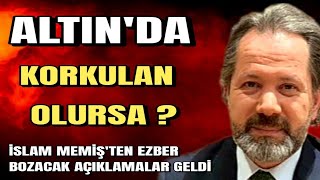 ALTIN DÜŞECEK Mİ YÜKSELECEK MİİSLAM MEMİŞ [upl. by Nedle866]