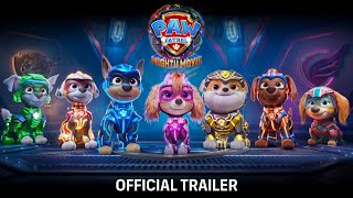 PAW Patrol The Mighty Movie  Official Trailer 2023 Movie [upl. by Naitsabas]