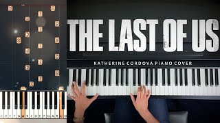 The Last of Us Theme HBO  Katherine Cordova  Piano Tutorial  Piano Cover [upl. by Erika]