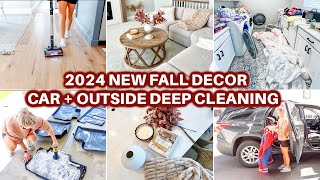 🍂 2024 NEW FALL DECOR  DEEP CLEAN WITH ME  FALL HOME DECOR 2024  CLEANING MOTIVATION CAR CLEANING [upl. by Kahcztiy]