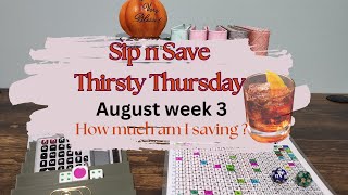 How much am I saving   Sip n Save Thirsty Thursday  Saving Challenges  Sinking Funds Ep  5 [upl. by Latihs]