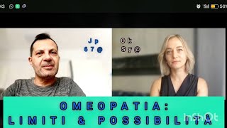 OMEOPATIA LIMITI amp POSSIBILITÀ [upl. by Wolfie767]