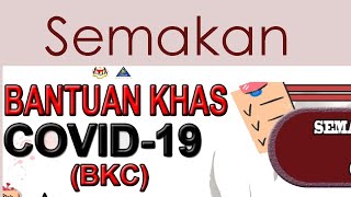 Semakan BKC bkchasilgovmy Bantuan Khas Covid19 [upl. by Nemzzaj]