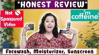 MCaffeine Products Non Sponsored Review 3 Basic Skincare Products worth 999 Facewash moisturizer [upl. by Airelav]