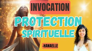 Protection Spirituelle Invocation Puissante Comment protéger tes proches tes biens et toimême [upl. by Asirrom]