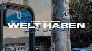 Lyran Dasz x absent  Welt haben [upl. by Risley]