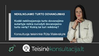 Nekilnojamojo turto dovanojimas  Teisinėkonsultacijalt [upl. by Aicilyt]