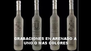 Impresiones y grabados en arenado para botellas [upl. by Elbart]