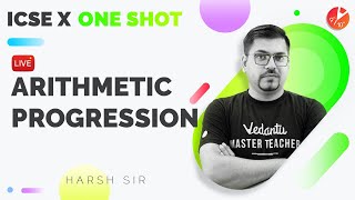 Arithmetic Progressions Class 10  One Shot  Class 10 Arithmetic Progression  Class 10 Maths Ch 5 [upl. by Eyatnod]