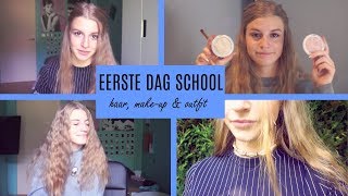 FIRST DAY OF SCHOOL Haar MakeUp amp Outfit  Back To School [upl. by Foote]