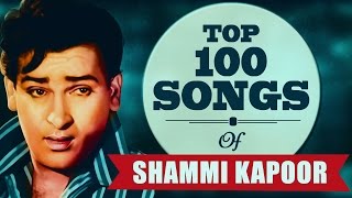 Top 100 Songs of Shammi Kapoor  शम्मी कपूर के टॉप 100 गाने  HD Songs  Mohd RafiOne Stop Jukebox [upl. by Letnoj]