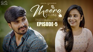 Meera Web Series  Episode  5  Sheetal Gauthaman  Sunny  Umar  Telugu Web Series 2024 [upl. by Snah120]