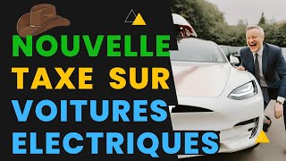 Nouveau Malus Voitures Électriques Taxées [upl. by Fine724]