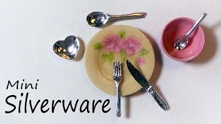 Realistic Miniature Cutlery  Silverware Tutorial [upl. by Kataway]