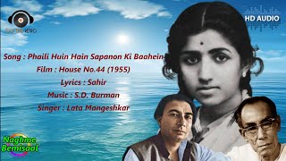 Phaili Huin Hain Sapanon Ki BaaheinHouse No44 1955SahirSD BurmanLata Mangeshkar [upl. by Enaled]