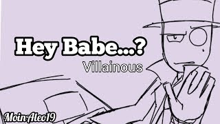 Hey Babe  Villainous  Animation  FlipaClip  Meme [upl. by Braasch11]