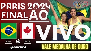 ANA PATRICIA E DUDA AO VIVO  VÔLEI DE PRAIA FEMININO  BRASIL X CANADÁ OLIMPÍADAS 2024  FINAL [upl. by Divadleahcim540]