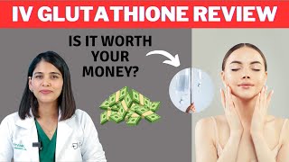 Is IV glutathione worth your money💰  Review  Dr Priyanka Reddy  DNA Skin Clinic [upl. by Ecirad365]