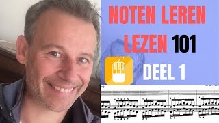 Noten leren lezen 101 Deel 1  Zo leer je vlot muzieknoten lezen [upl. by Allsun467]