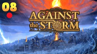 🔴 une VILLE en LIVE  Against The Storm 08 [upl. by Corey777]