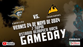 Caudillos de Chihuahua vs Fundidores de Monterrey  Semifinal Temporada 2024 [upl. by Basilio]