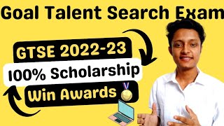 Goal Talent Search Examination 202223  GTSE Scholarship Apply Online [upl. by Sigler]