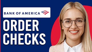 How To Order Bank Of America Checks How To ReorderGet Checks From Bank Of America [upl. by Eentruoc]