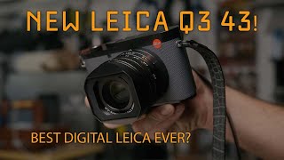 BRAND NEW LEICA Q3 43 [upl. by Aneekahs]