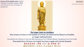 The Larger Sutra on Amitayus English Pureland Buddhism SutrasShastra Audiobook Part 1 of 6 [upl. by Natrav367]