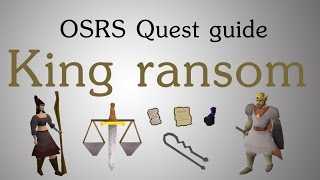 OSRS Kings ransom quest guide [upl. by Akiemahs79]