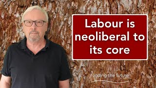 Labour is a neoliberal political party [upl. by Idihsar31]