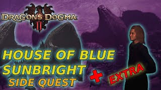 House of Blue Sunbright Quest guide  Dragons Dogma 2 [upl. by Rockwell]