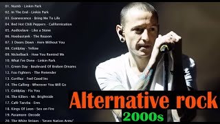 Alternative rock 2000s Volume 1 Playlist [upl. by Cutlor]