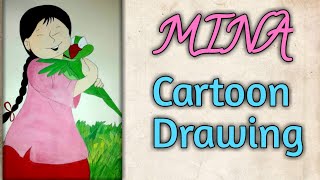 MINA Cartoon Drawing l Tamanna Akter l HRP Art School l [upl. by Rubina]