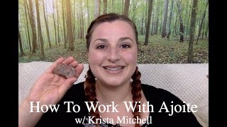 How to Work With Crystals Ajoite [upl. by Peony]