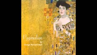 Pygmalion FULL Audiobook [upl. by Alvera]