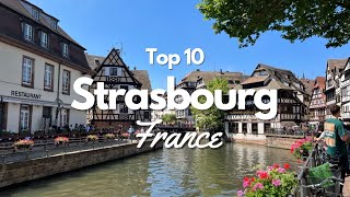 Top 10 Things to Do in Strasbourg France 🇫🇷 [upl. by Llerret989]