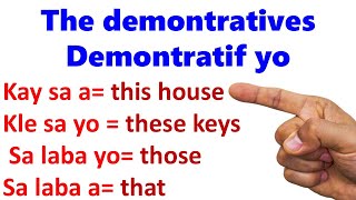 Haitian Creole The demonstratives  Demonstratif yo  Aprann Anglè [upl. by Artimed]