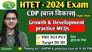 Growth amp Development practice MCQs for HTET PRT TGT PGT  HTET 2024 CDP free classes  HTET 2024 [upl. by Sibley]