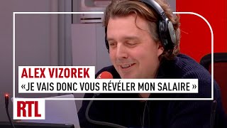 Alex Vizorek  quotParler de son salaire nest plus tabou je vais donc vous révéler le mienquot [upl. by Nytsirc]