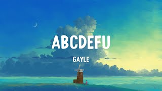 GAYLE  abcdefu Lyrics [upl. by Hogen]